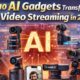 Top 10 AI Gadgets Transforming Live Video